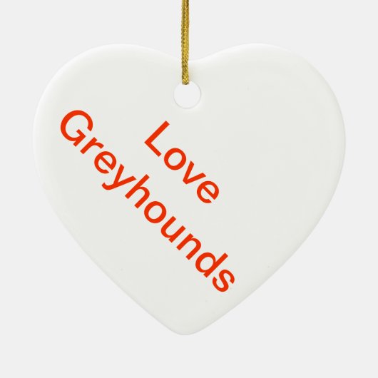 Love Greyhounds Keramisch Ornament (Achterkant)