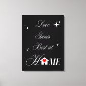 Love grows best at home canvas afdruk (Voorkant)
