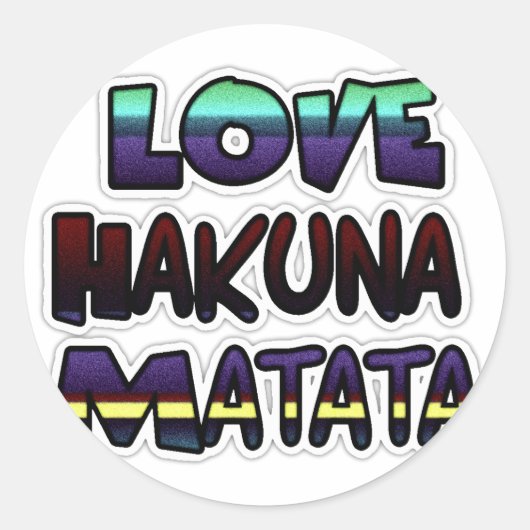 Love Hakuna Matata Gifts Ronde Sticker (Voorkant)