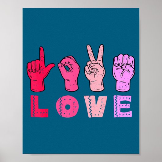 Love Hand Sign Language Asl Valentines Day Men Wom Poster (Voorkant)
