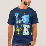 Love Hanukkah Chanukah Menorah Pajama Matching Fam T-shirt<br><div class="desc">Love Hanukkah Chanukah Menorah Pajama Matching Family .</div>