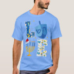 Love Hanukkah Decorations Dreidel Menorah Chanukah T-shirt<br><div class="desc">Love Hanukkah Decorations Dreidel Menorah Chanukah T-Shirt .</div>