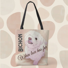 Love has Fur Bichon Tote Bag