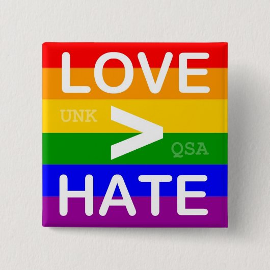 "Love > Hate" Button (Voorkant)