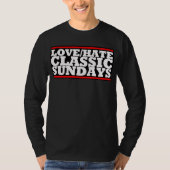 LOVE/HATE - CLASSIC SUNDAYS Basic T-shirt met lang (Voorkant)