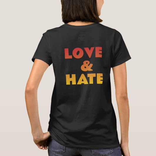 Love & Hate T-shirt (Achterkant)
