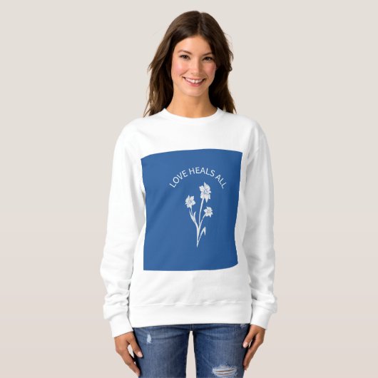 "Love Heals All" sweatshirt (Voorkant volledig)