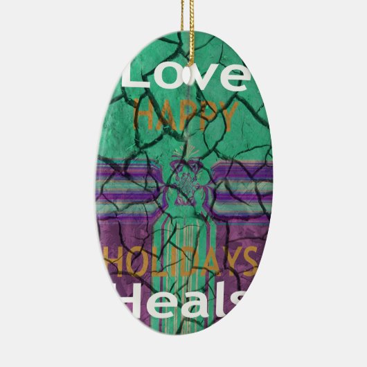 Love Heals Keramisch Ornament (Rechts)