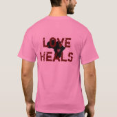 Love Heals T-shirt (Achterkant)