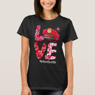 LOVE Heart Police Officer Life Valentijnsdag T-shirt