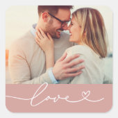 Love Heart Script Custom Muted Pink Weduwfoto Vierkante Sticker (Voorkant)