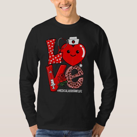 Love Heart Stethoscope Medical Assistant Life Vale T-shirt (Voorkant)