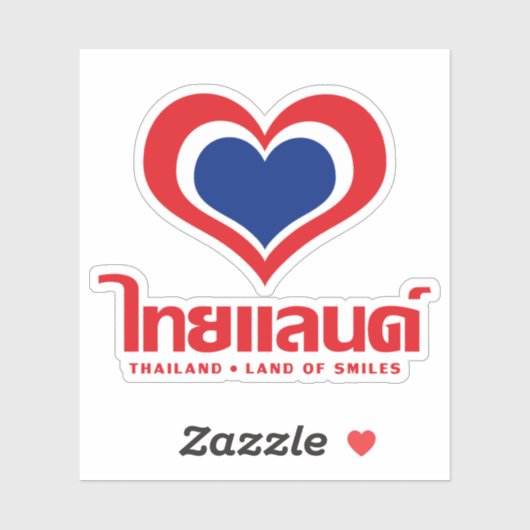 Love [Heart] Thailand ♦ Thai Language Script ♦ Sticker (Vel)