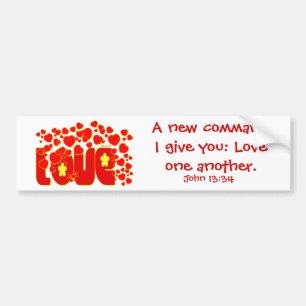 Love Hearts - John 13:34 Bumpersticker