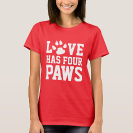 Love heeft four Paws Dog Thleed T-shirt