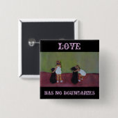 LOVE HEEFT GEEN GRENZEN - Pin Vierkante Button 5,1 Cm (Voorkant /achterkant)