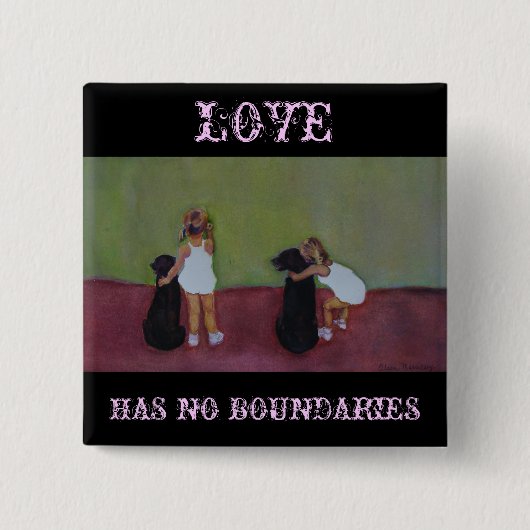 LOVE HEEFT GEEN GRENZEN - Pin Vierkante Button 5,1 Cm (Voorkant)