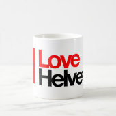 Love Helvetica Mok (Center)