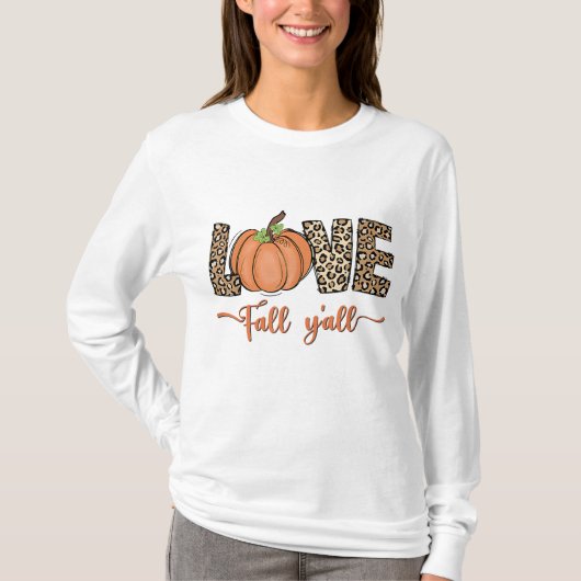 Love Herfst Y'all Leopard Print Pompoen Dames Than T-shirt (Voorkant)