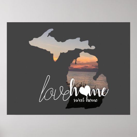 Love Home Sweet Home Michigan Silhouette Poster (Voorkant)