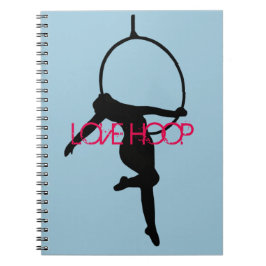 LOVE HOOP Aerial Hoop/Lyra Silhouette Note Book Notitieboek