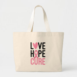 Love Hope Cure Pink Ribbon Quote Grote Tote Bag