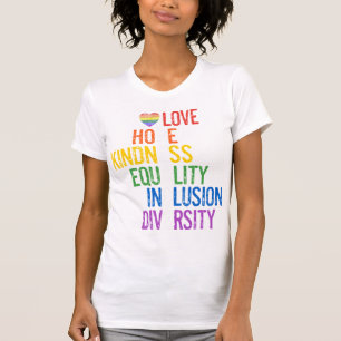 Love Hope Kindness Equality Incluity Diversity Pe T-shirt