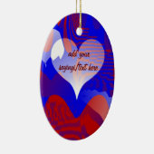 Love & Hope_Ornament Keramisch Ornament (Rechts)