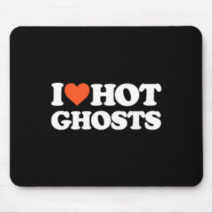 Love Hot Ghosts - I Heart Hot Ghosts beroemd gemaa Muismat