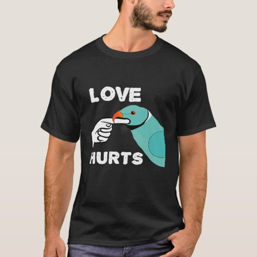 Love Hurts Blue Indian Ringneck Parrot Premium T-S T-shirt (Voorkant)