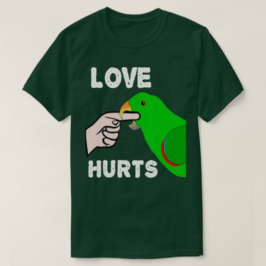 Love Hurts Eclectus Male Parrot Valentinex27 s Day T-shirt (Design voorkant)
