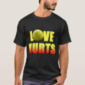 Love Hurts, Funny Tennis T-shirt (Voorkant)