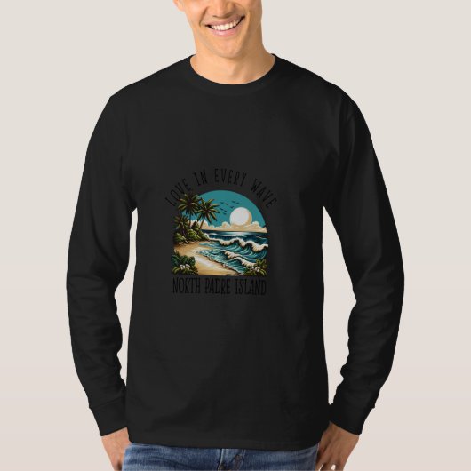 Love in every wave - North Padre Island T-shirt (Voorkant)