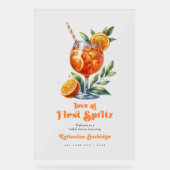 Love in First Spritz Vrijgezellenfeest Welcome Acryl Bord (Voorkant)