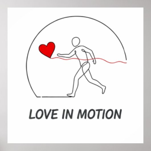 Love In Motion Minimalist Line Art Slogan Tee Poster (Voorkant)