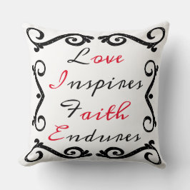 Love Inspiron's, Faith Endures Kussen