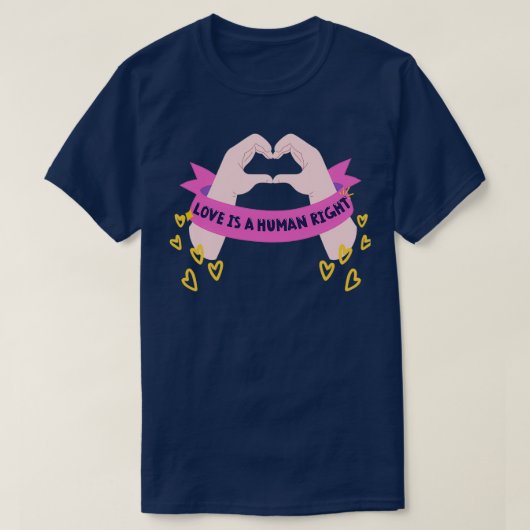 Love is a Human Right T-shirt (Design voorkant)