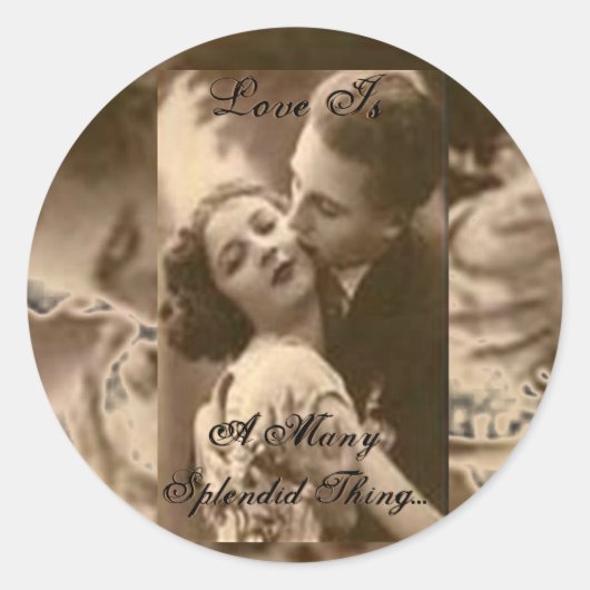 "Love Is A Many Splendid Thing" Ronde Sticker (Voorkant)