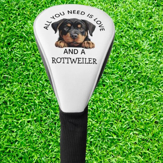 love is a rottweiler golfheadcover