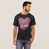 Love Is a Scam Anti Valentine Heart T-shirt (Voorkant volledig)