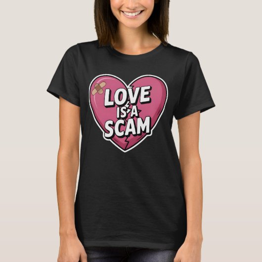Love Is a Scam Anti Valentine Heart T-shirt (Voorkant)