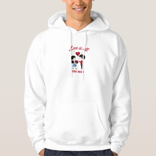 Love Is All You Need Hoodie (Voorkant)