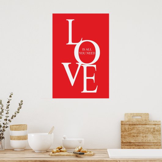 Love is all you need poster (Keuken)