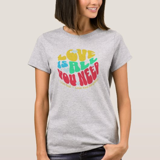 Love is All You Need shirt (Voorkant)