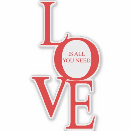 Love is all you need sticker (Voorkant)