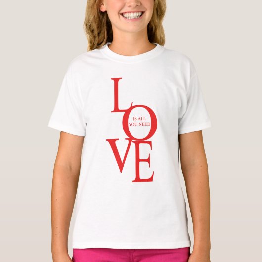 Love is all you need t-shirt (Voorkant)