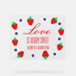 Love is Berry Sweet Fruit Vrijgezellenfeest Acryl Bord