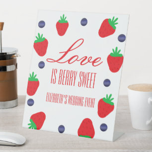Love is Berry Sweet Fruit Vrijgezellenfeest Reclamebord Met Voetstuk