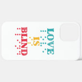 Love is Blind Braille Case-Mate iPhone Case (Achterkant / Rechts)