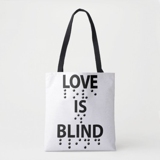 Love is Blind Braille Tote Bag (Voorkant)
